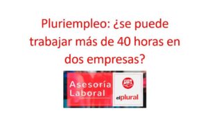 es-legal-trabajar-mas-de-40-horas-a-la-semana