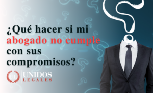 ¿Qué puedo hacer si mi abogado no me informa? que-puedo-hacer-si-mi-abogado-no-me-informa